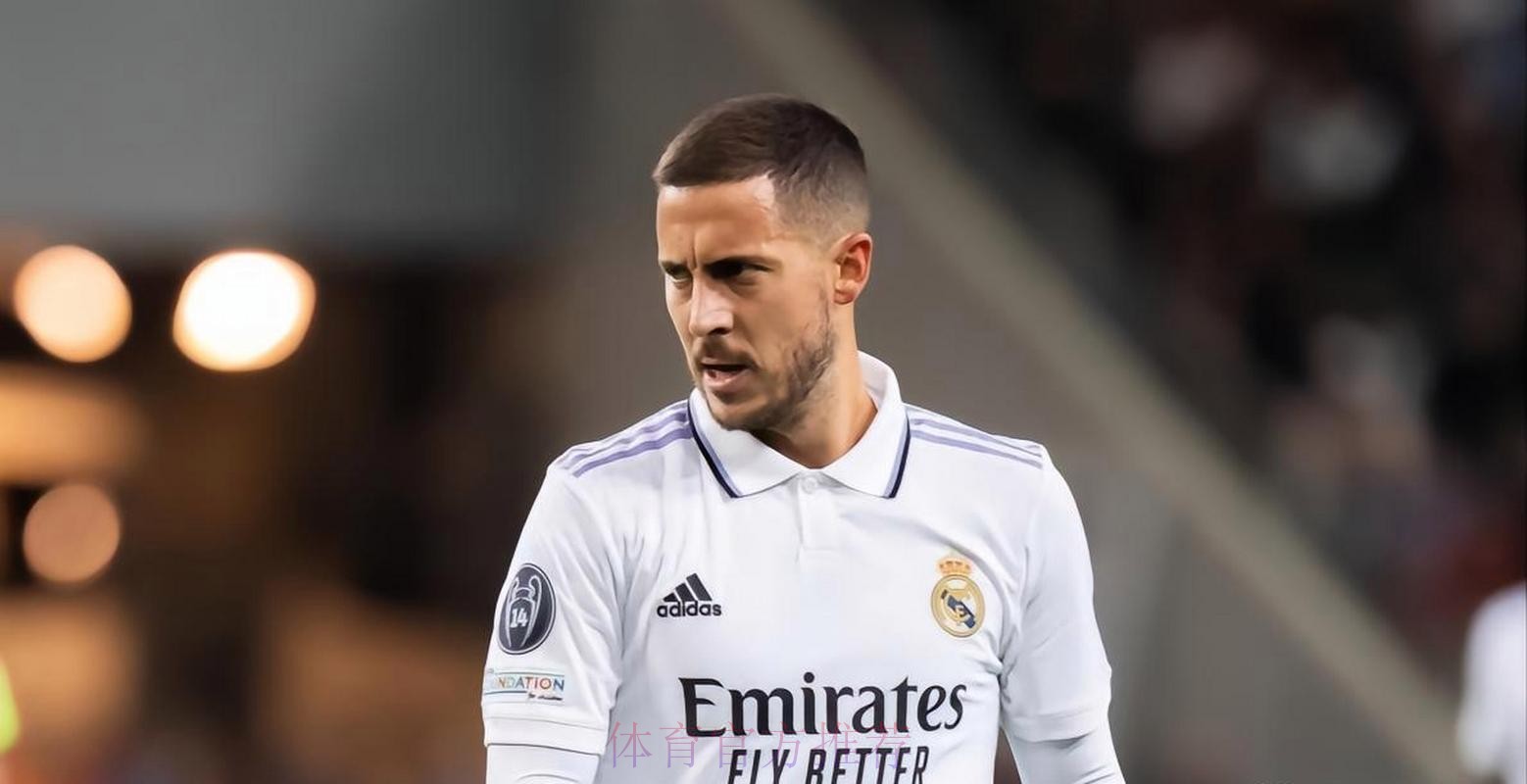 阿扎尔将决定是否退役 皇马通过解约省下部分工资 阿扎尔将决定是否退役 皇马通过解约省下部分工资